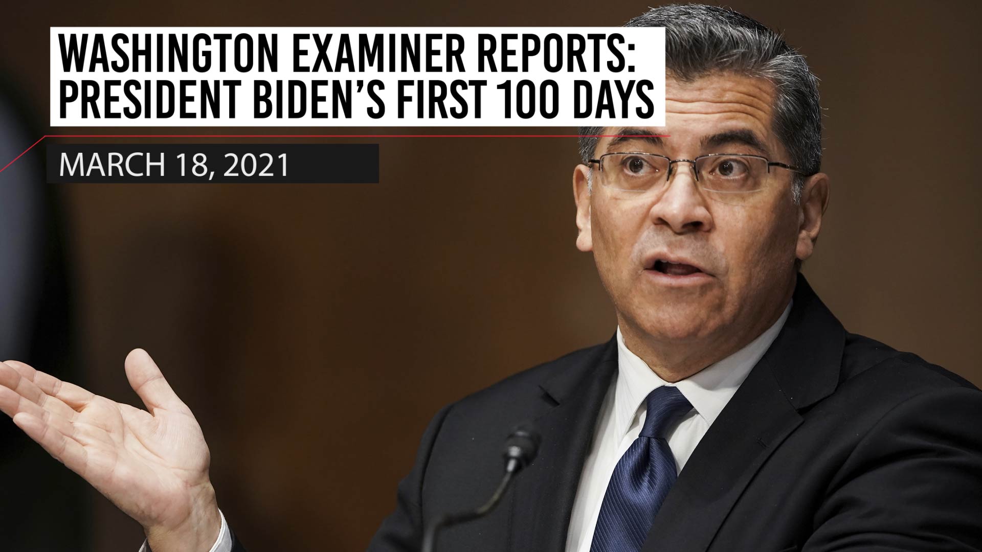 Washinton Examiner Reports: March 19, 2021