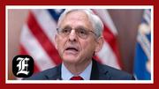 House GOP eyes holding Merrick Garland accountable over Hunter Biden investigation allegations