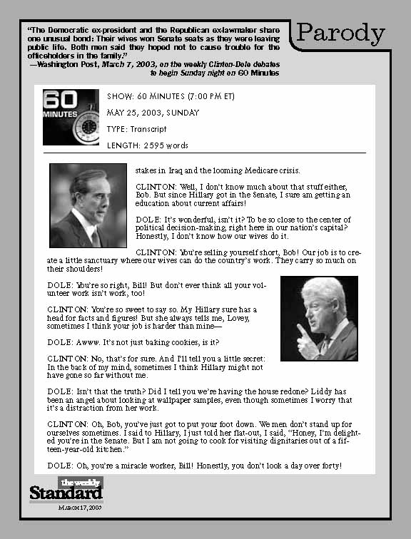 Political husbands Clinton and Dole tell it like it is.