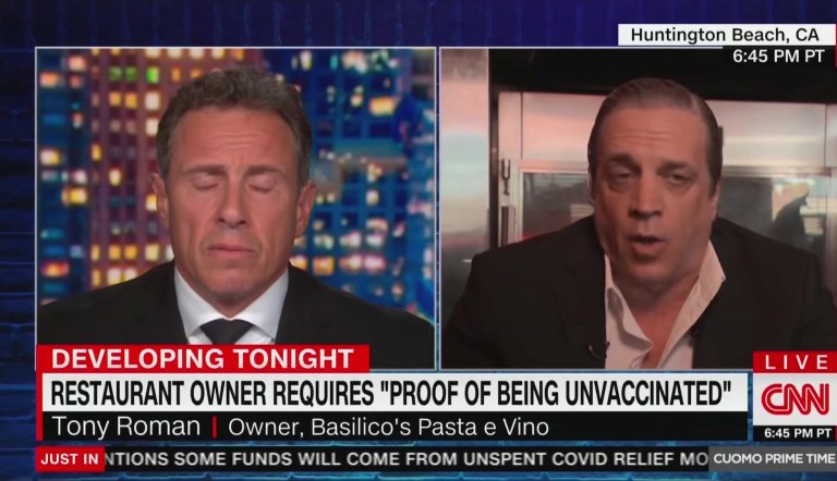 CNN's Chris Cuomo interviewing California restaurant owner Tony Roman, who made headlines for posting a sign on his restaurant saying he would only serve patrons who are not vaccinated for the coronavirus.