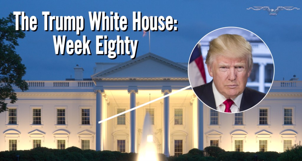 The Trump White House in review: Week 90