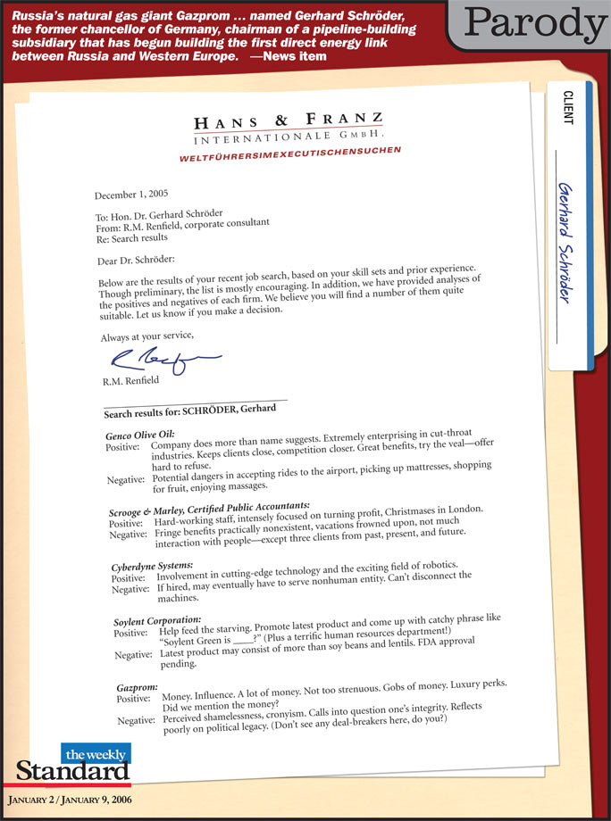 Career opportunities for Gerhard Schroder.