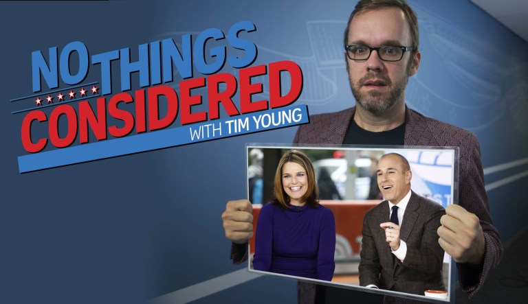 That news and so much more skewered by Tim Young on No Things Considered.