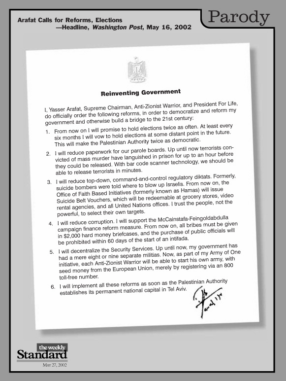 Yasser Arafat reinvents government.