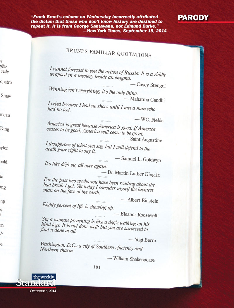 Those Who Cannot Learn From Santayana Are Destined to Misquote Him