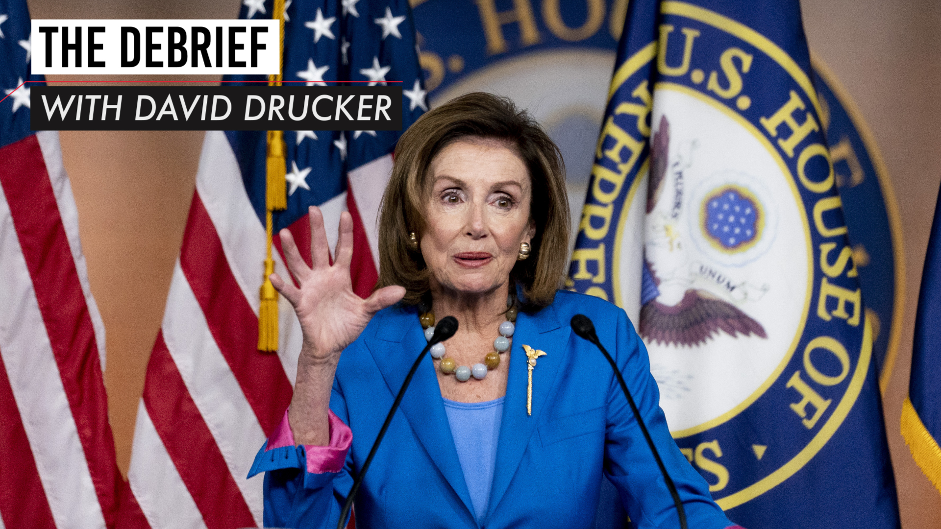 The Debrief with David Drucker – Oct. 2, 2021