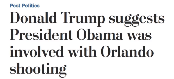 Media outlets suggest Trump said Obama ‘involved’ in Orlando massacre