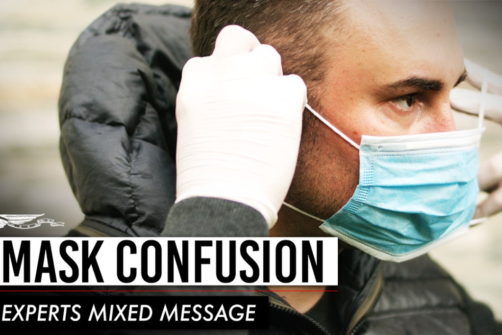 Mask Confusion: Experts mixed message