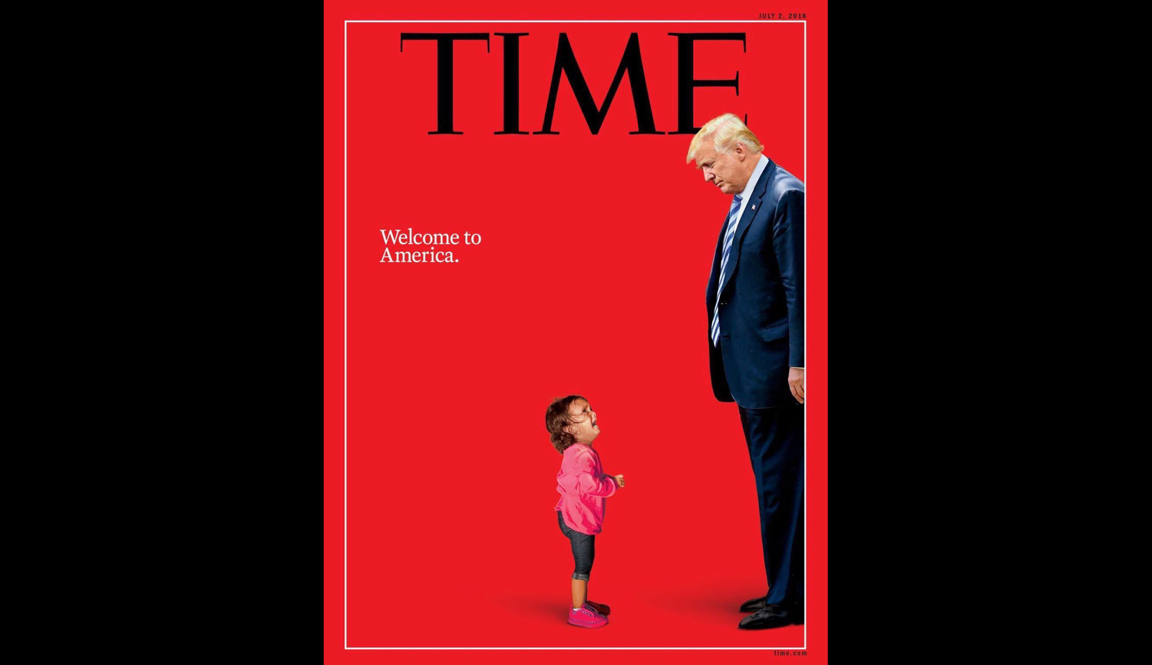 Time magazine cover features Trump staring down a crying migrant child
