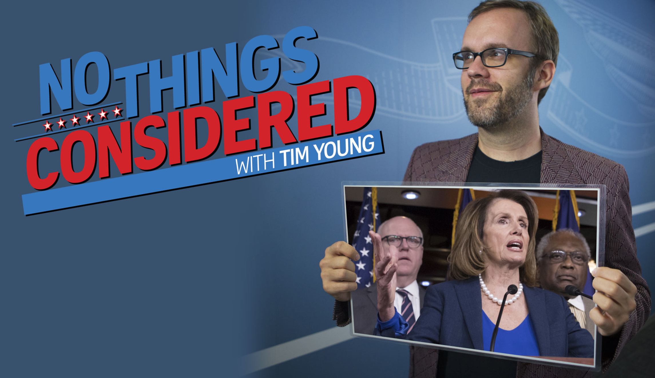 Nancy Pelosi grandstands, Uranium One testimony, and Trump prays on tonight’s No Things Considered