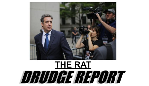 Trump borrows ‘rat’ nickname for Michael Cohen from Matt Drudge