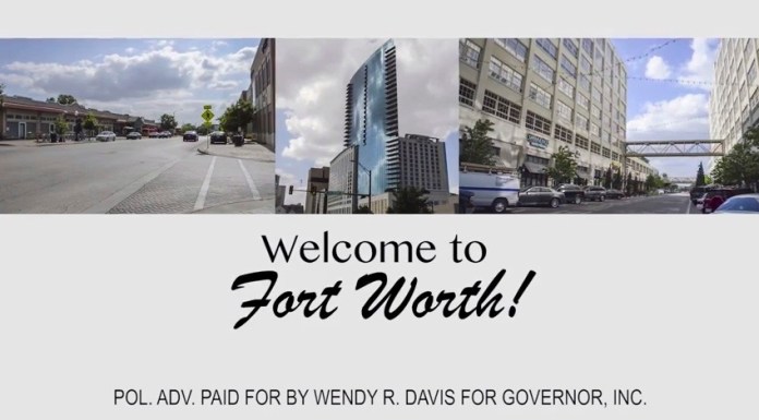 Fort Worth, Texas — brought to you by Wendy Davis?