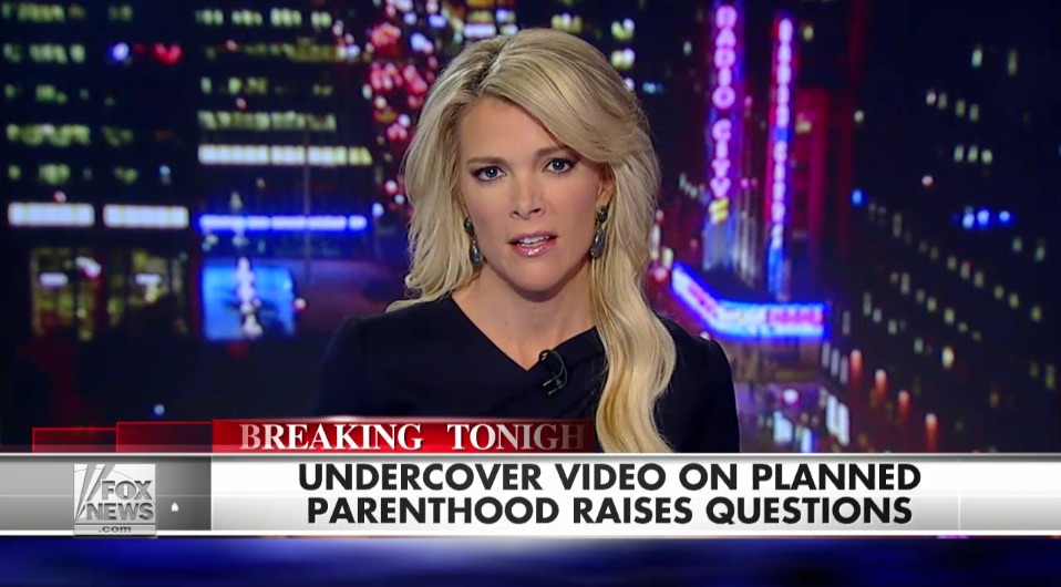 ‘Where’s your humanity?’: Megyn Kelly on the Planned Parenthood video