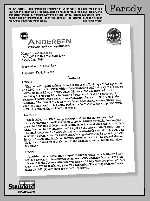 If a former executive of Andersen Accounting had worked in the real estate business.
