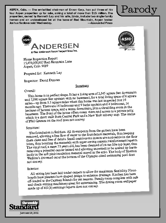 If a former executive of Andersen Accounting had worked in the real estate business.