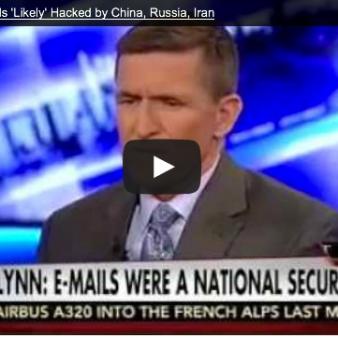 Top Spy: Hillary’s Emails ‘Likely’ Hacked by China, Russia, Iran