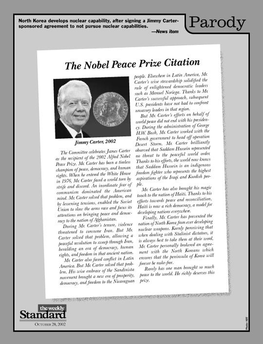 The many reasons Jimmy Carter received the Nobel Peace Prize.