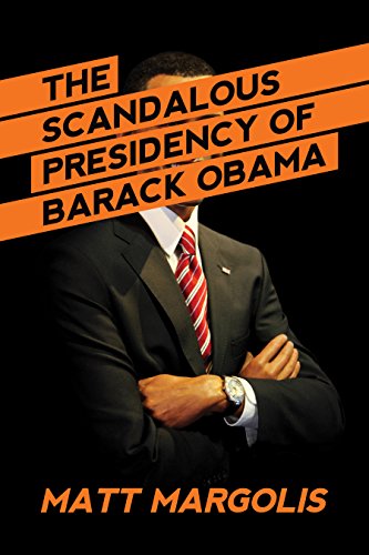 LIST: Obama’s 29 scandals and the media’s campaign to hide them