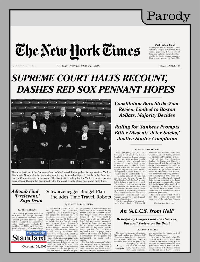 “Supreme Court dashes Red Sox pennant hopes.”