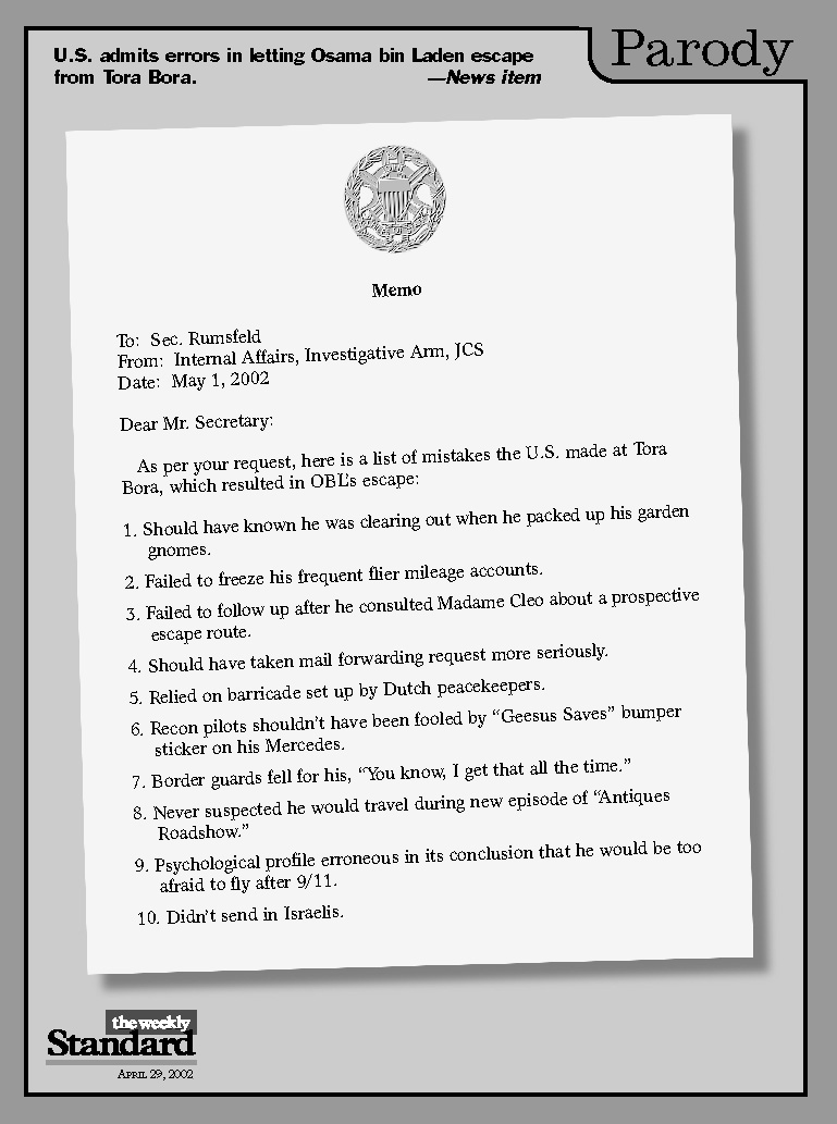 Memo to Donald Rumsfeld re: How we lost Osama bin Laden.