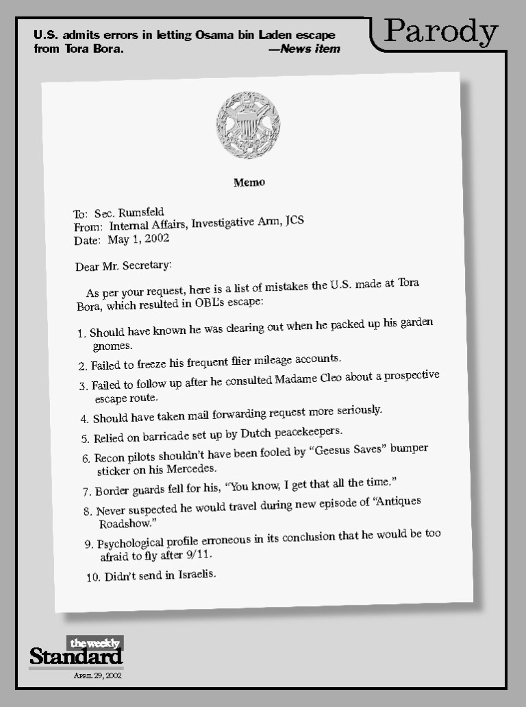 Memo to Donald Rumsfeld re: How we lost Osama bin Laden.
