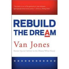 Van Jones: Team Obama blew it
