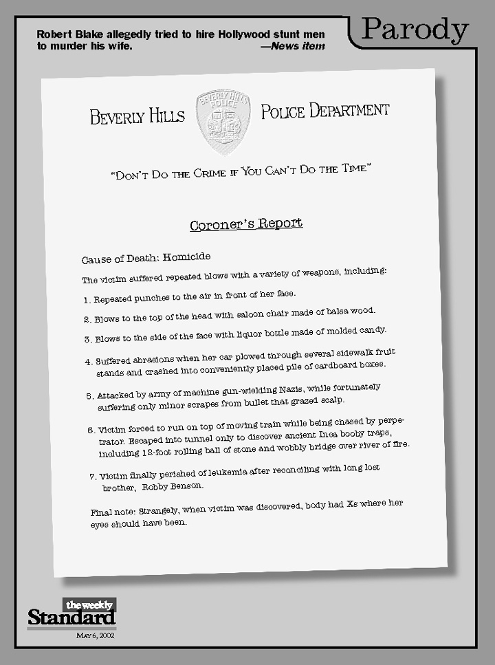 Coroner’s Report from the Robert Blake case.