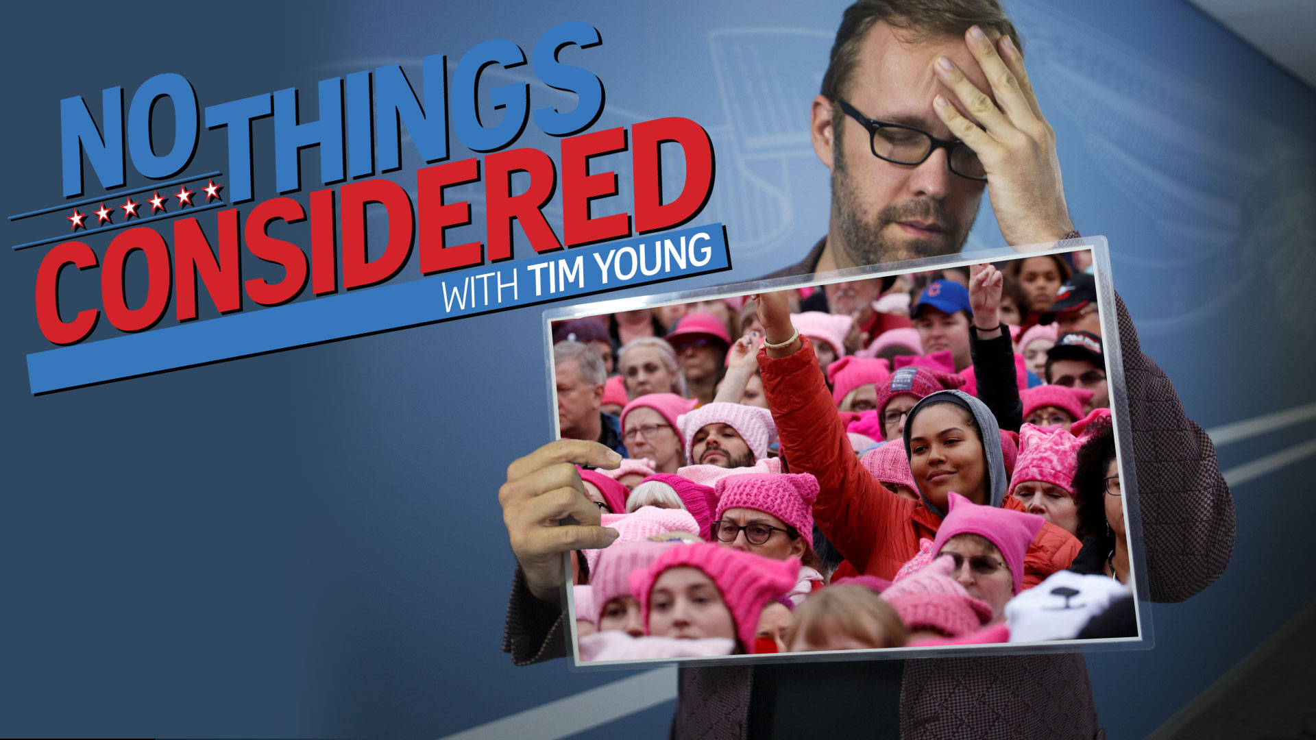 The government shutdown, women’s march, and Tide pods on No Things Considered!