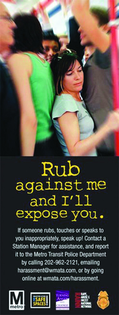 Examiner file
Metro's stop sexual harassment campaign resulted in 99 online complaints and one arrest.