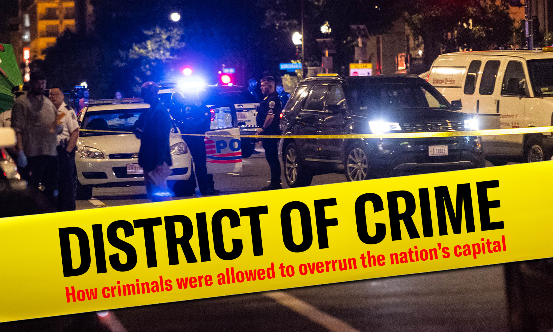District of Crime: How DC started trying to stop crime itself