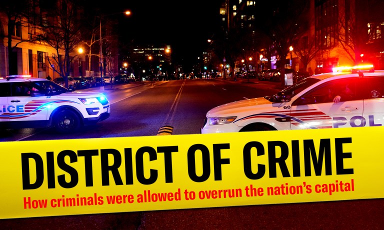 District of Crime: How criminal were allowed to overrun the nation's capital