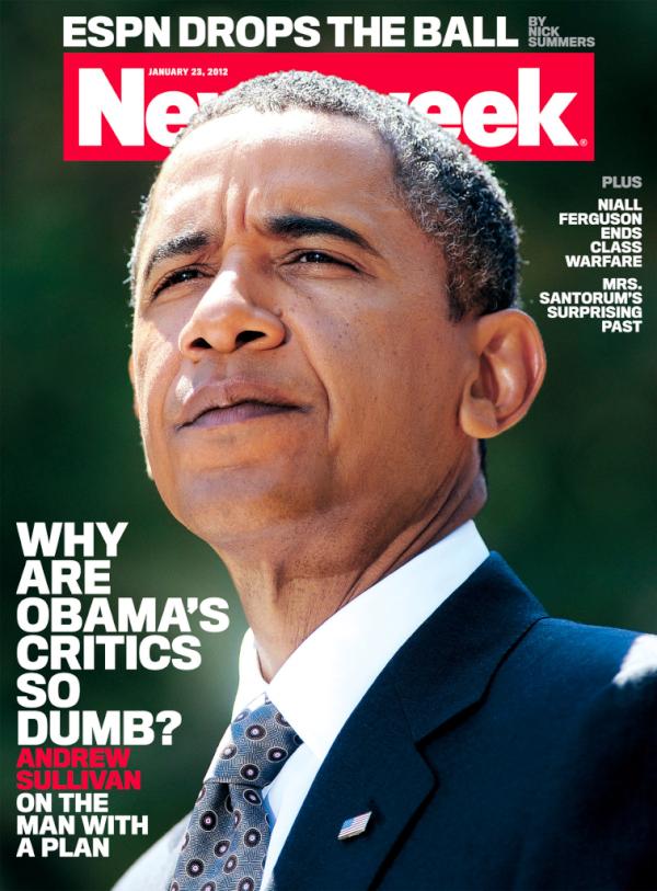 New <em>Newsweek</em> Cover: ‘Why Are Obama’s Critics So Dumb?’