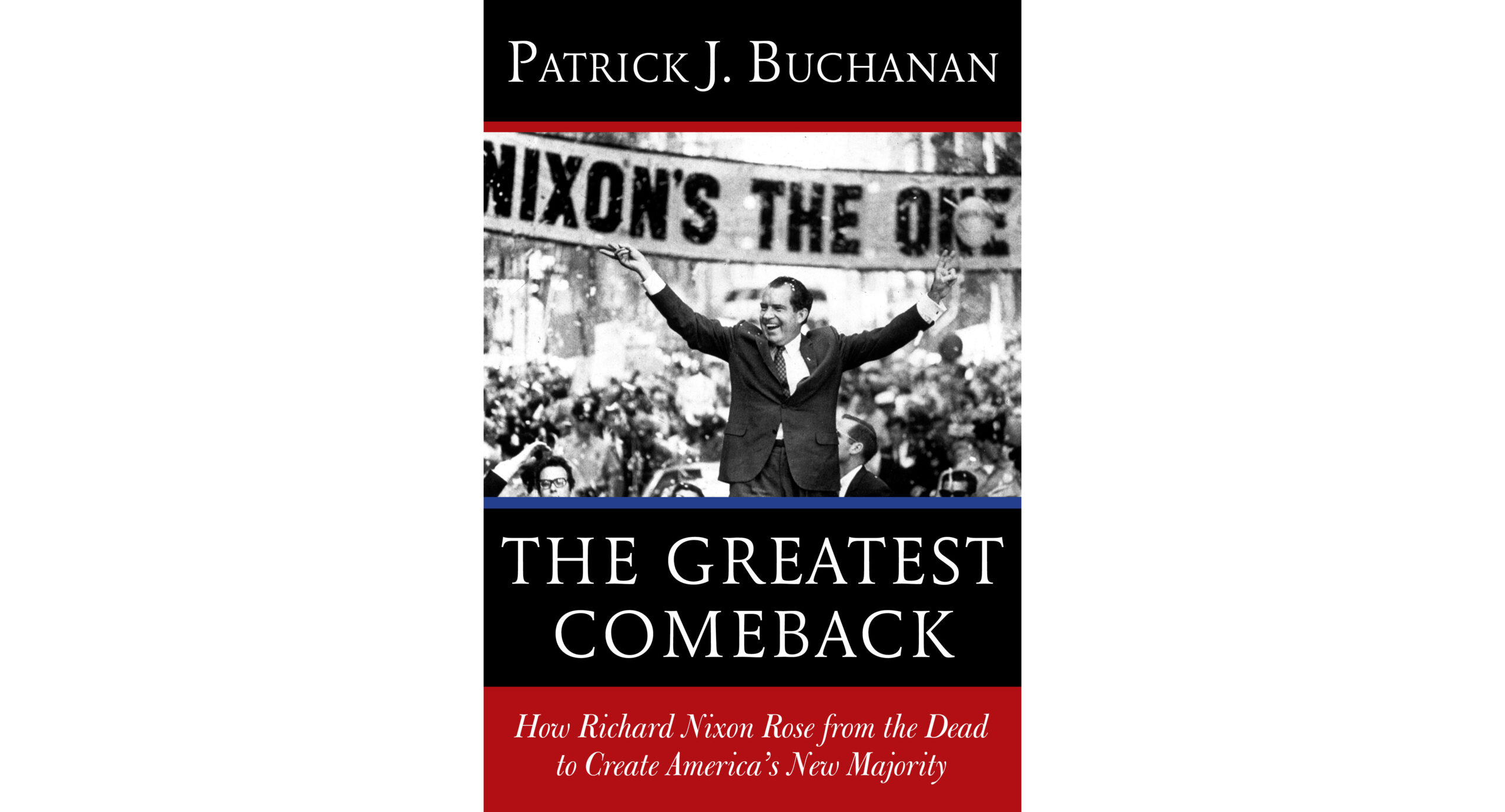 Pat Buchanan’s campaign chronicle of the 1960s