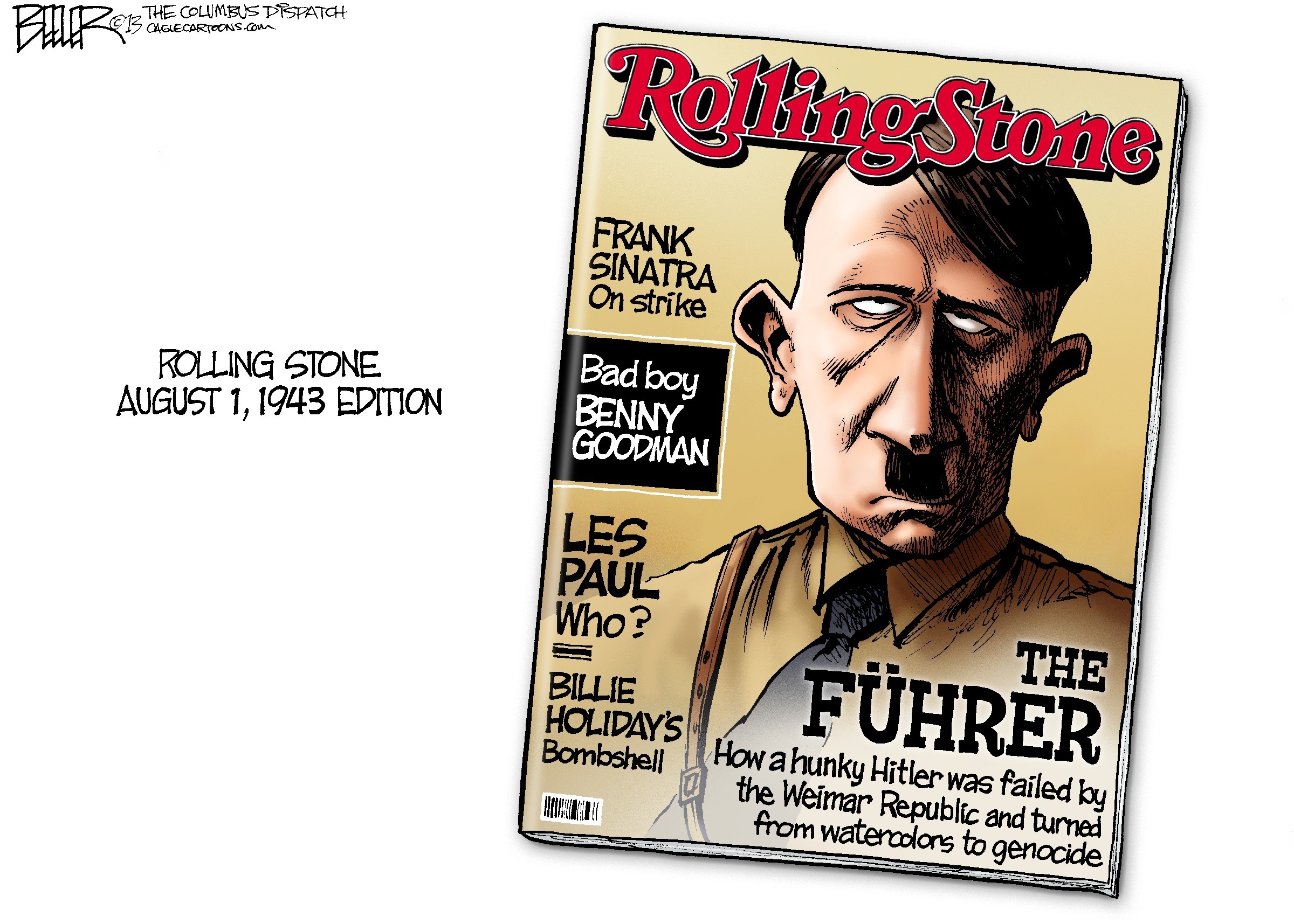 Editorial cartoon for July 23: Like a Rolling Stone