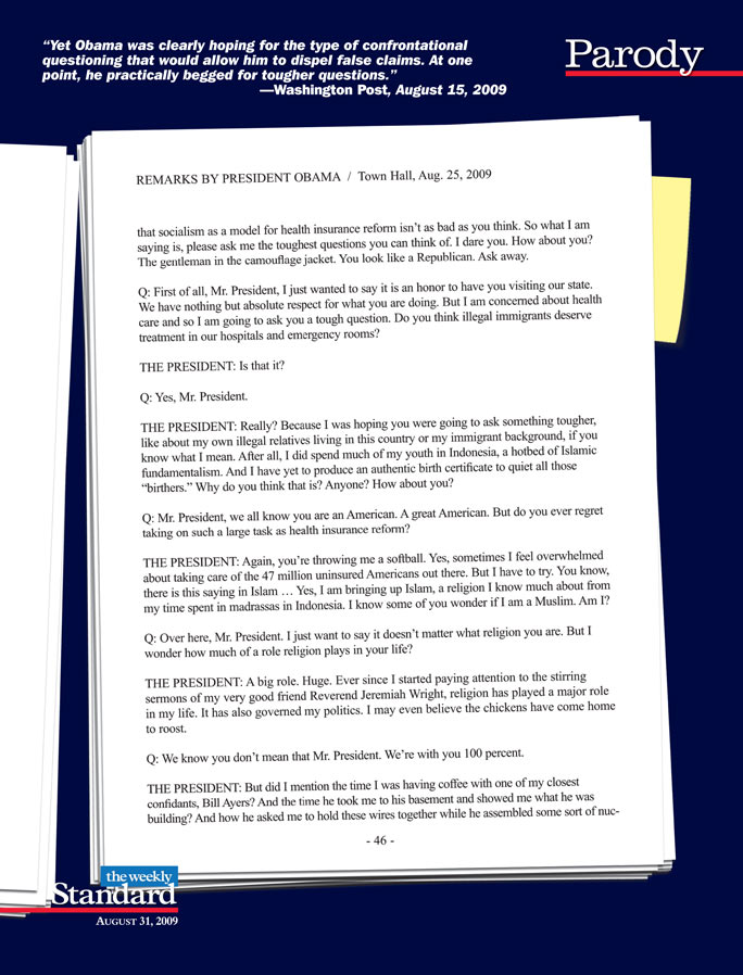 Obama begs for difficult questions.