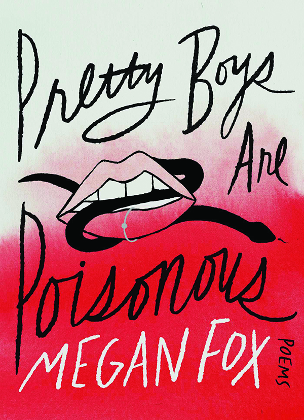 Megan Fox: Bombshell, star, poet?