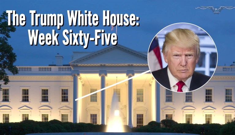 The Trump White House in review: Week 65
