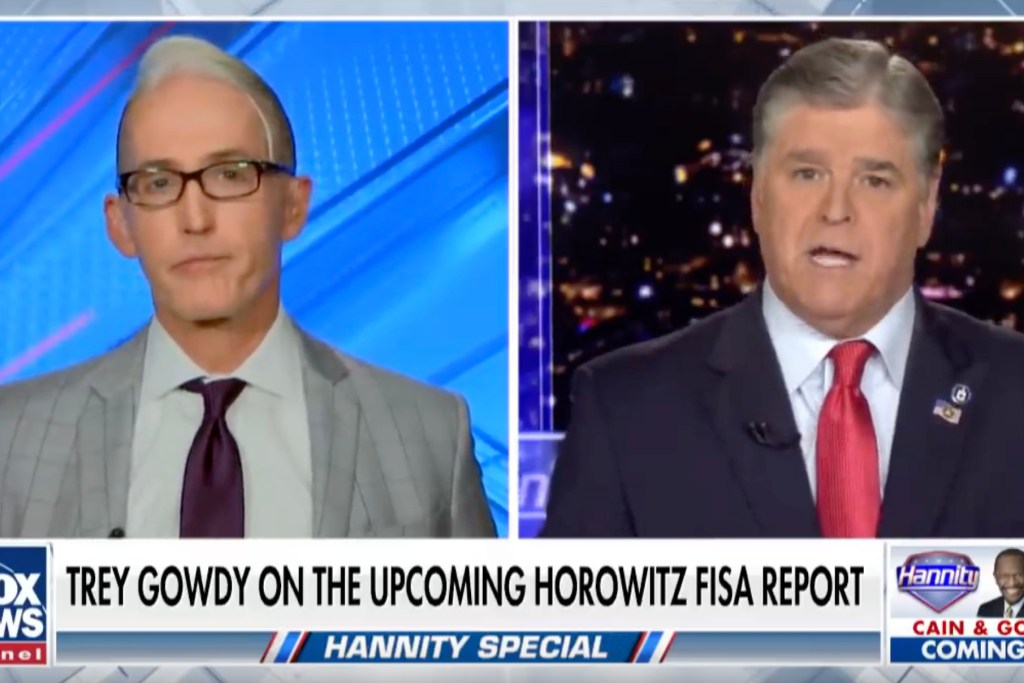 Hannity and Gowdy clash over whether FISA report will lead to indictments