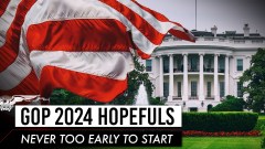 GOP 2024 hopefuls: Never too early to start