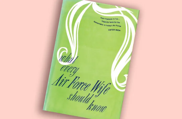 "What Every Air Force Wife Should Know." (Amazon)