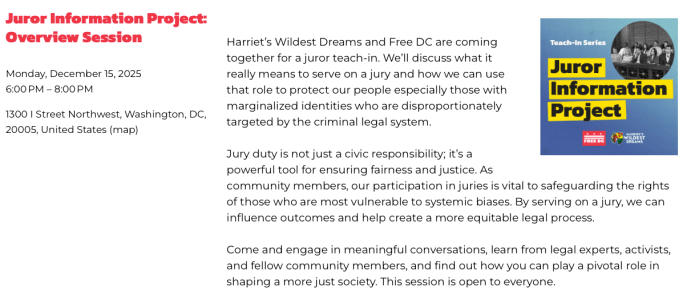 A description of the Dec. 15 Free DC event held to teach DC residents about how to "influence outcomes" on juries.