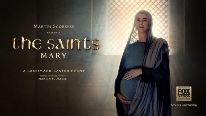 Fox Nation to debut Scorsese’s The Saints special episode on Mary ahead of Easter