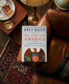 Bret Baier’s compelling case for America