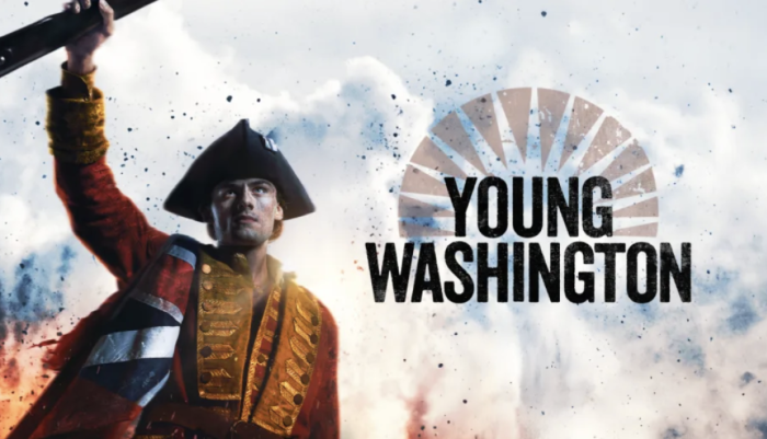 Just in time for America’s 250th, a new film asks: Who was George Washington before he was great?