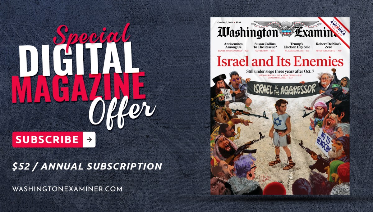 October 7, 2026 - Washington Examiner